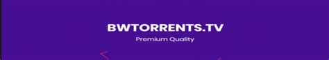 BwTorrents.tv .